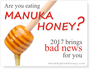 bad news for manuka honey lovers