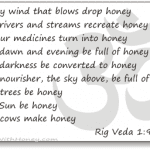 indian vedas talk about honey and bees