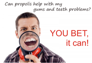 propolis can help teeth problems